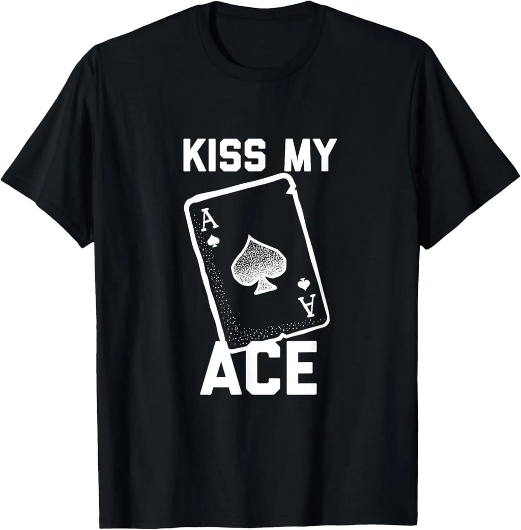 T-Shirt Poker Humour "Kiss My Ace" - Vintage Streetwear Unisexe